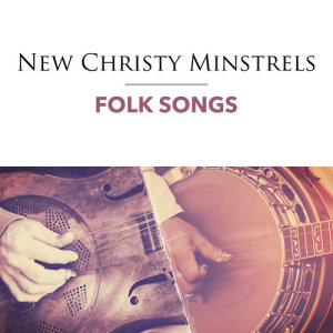 New Christy Minstrels的專輯Folk Songs