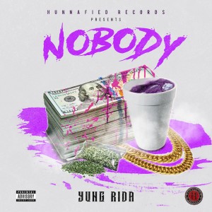 收聽Yung Rida的Nobody (Explicit)歌詞歌曲
