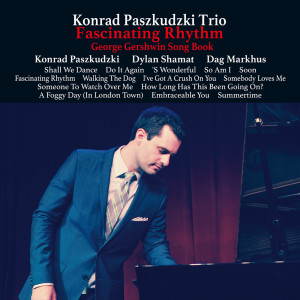 收聽Konrad Paszkudzki Trio的Soon歌詞歌曲