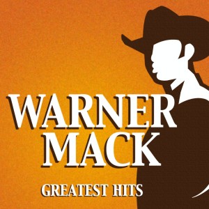 Warner Mack的專輯Greatest Hits