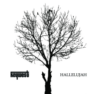 Listen to Hallelujah song with lyrics from Keywest