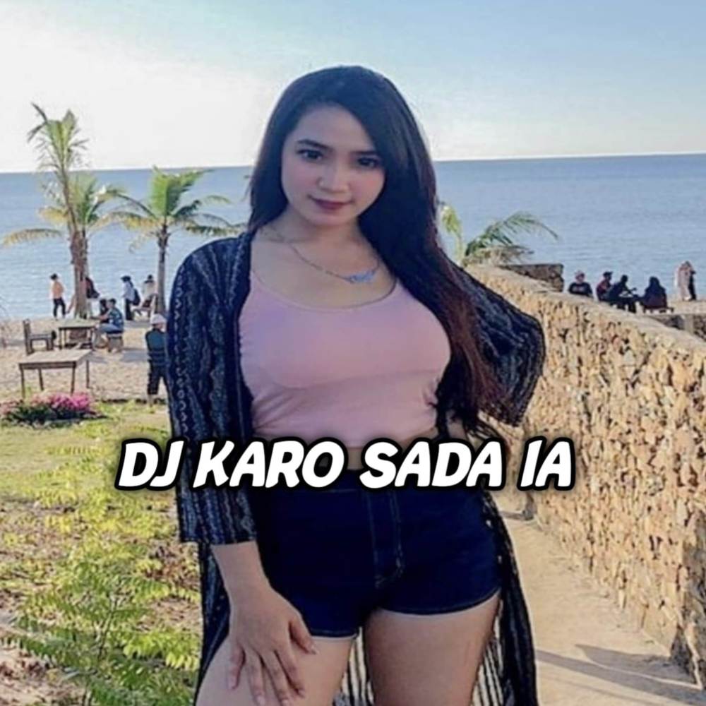 DJ KARO SADA IA BREAKBEAT