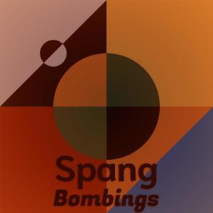 Album Spang Bombings oleh Various