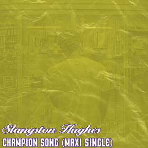 收聽Slangston Hughes的Champion Song (Instrumental)歌詞歌曲