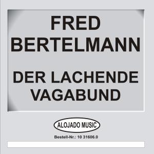 收聽Fred Bertelmann的Man sollte nicht so oft nach schönen Frauen seh’n歌詞歌曲