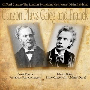 Sir Clifford Curzon的專輯Curzon Plays Grieg and Franck