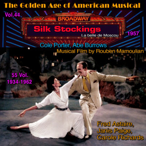 Various的專輯Silk Stockings - The Golden Age of American Musical Vol. 44/55 (1957) (Musical Film by Rouben Mamoulian)