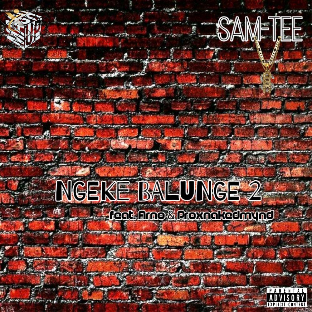 Ngeke Balunge 2 (Explicit)