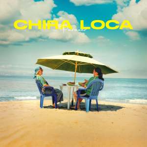 Album Chira Loca from Parazar