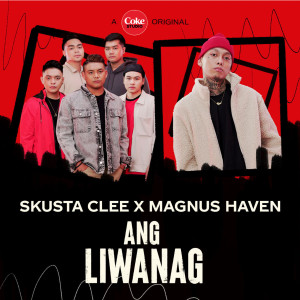 Listen to Ang Liwanag song with lyrics from Skusta Clee