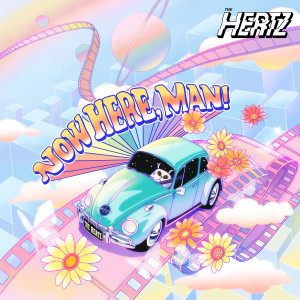 收听The Hertz的Now Here, Man!歌词歌曲