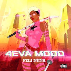 Album 4EVA MOOD from Feli Nuna