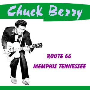 收聽Chuck Berry的Route 66歌詞歌曲