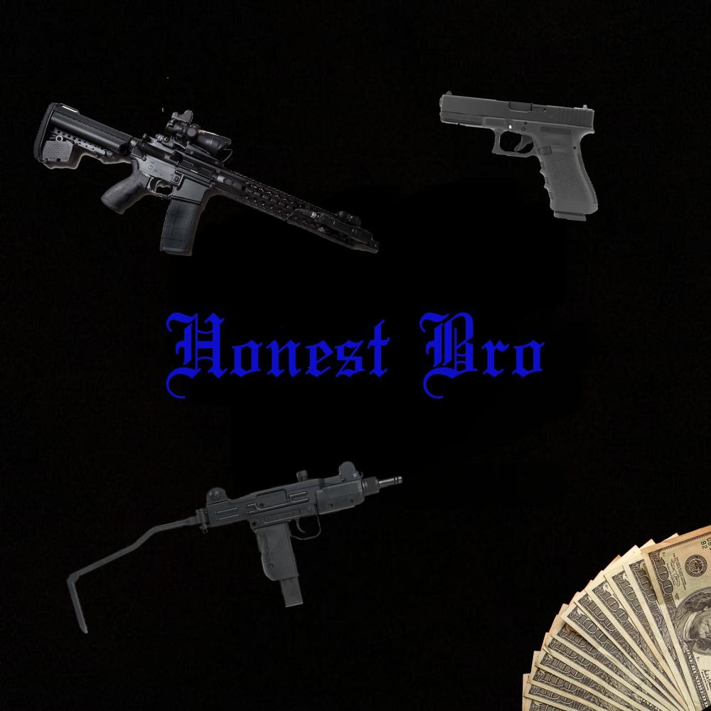 Honest Bro (Explicit)