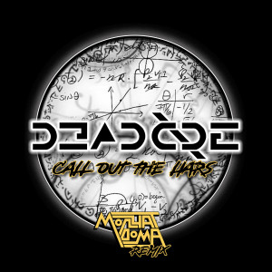 Call Out The Liars (Molchat Doma Remix) dari d3adc0de