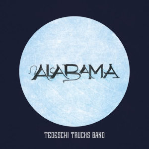 收聽Tedeschi Trucks Band的Alabama (Live)歌詞歌曲