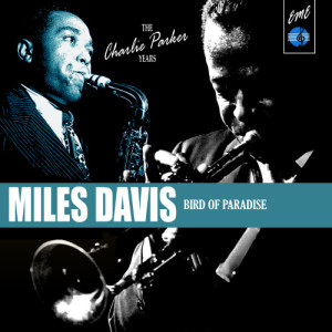 收聽Miles Davis的Scrapple from the Apple (Tk 3)歌詞歌曲