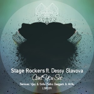 收聽Stage Rockers的Can't You See (Vijay & Sofia Zlatko Remix)歌詞歌曲