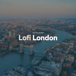 Album Lofi London from 