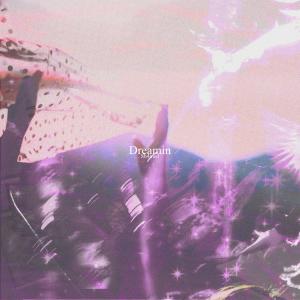 Album Dreamin from Sh4med