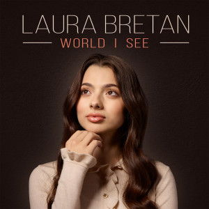 Laura Bretan的專輯World I See
