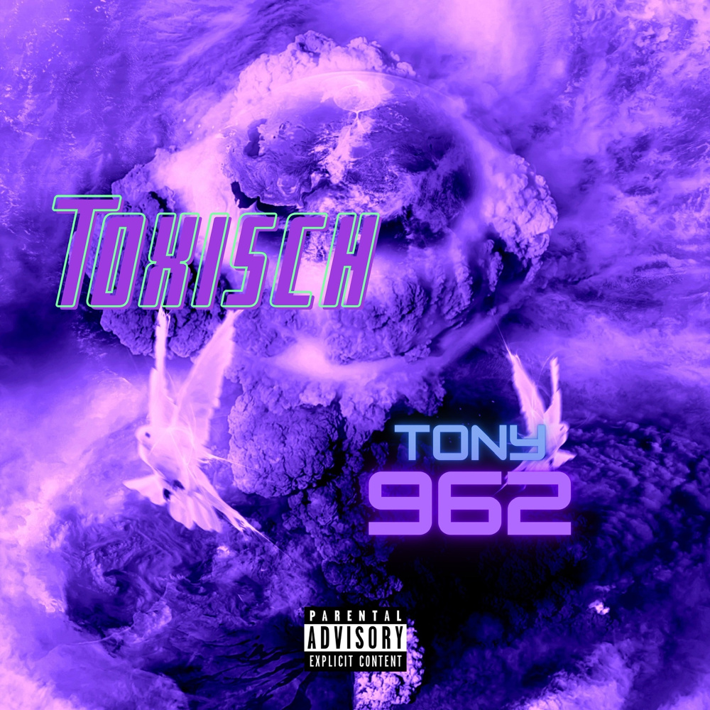 Toxisch (Explicit)