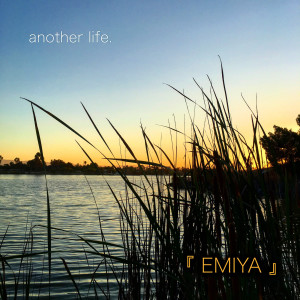 Dengarkan Another Life lagu dari 『 EMIYA 』 dengan lirik