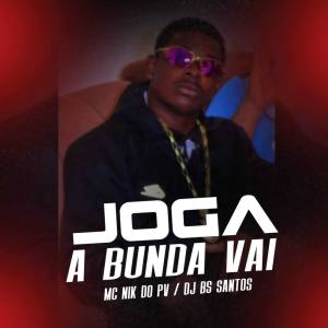 Dengarkan lagu Joga a bumda vai (Explicit) nyanyian Mc Nik do PV dengan lirik