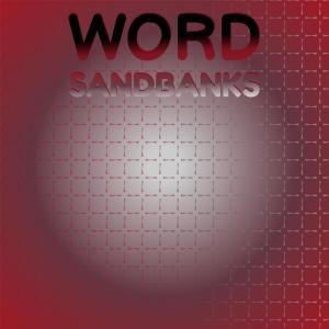 Various Artists的專輯Word Sandbanks