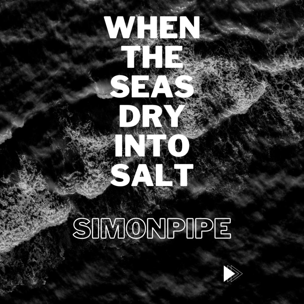 When The Seas Dry Into Salt