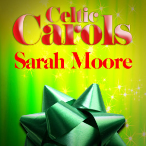 Sarah Moore的專輯Celtic Carols