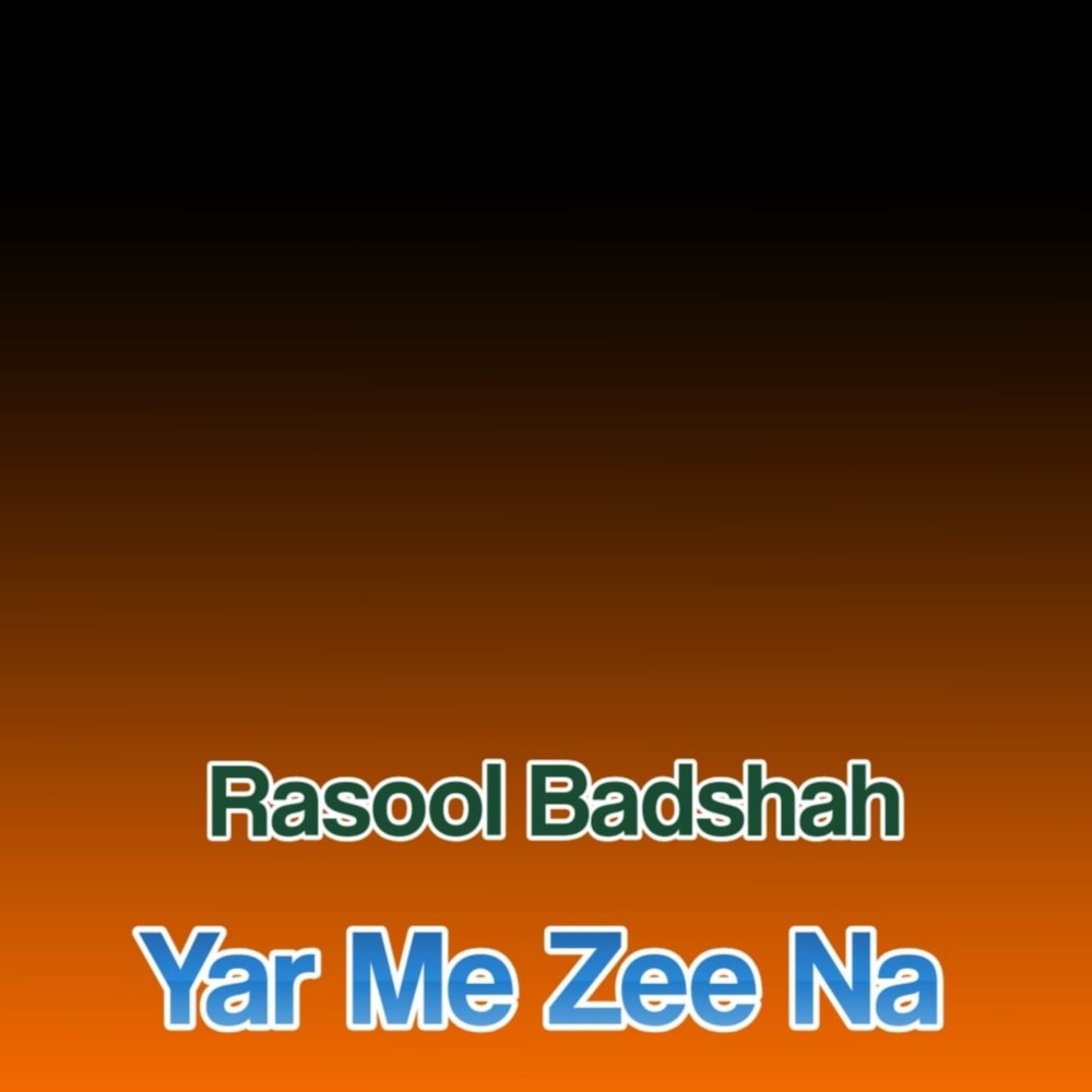 Yar Me Zee Na