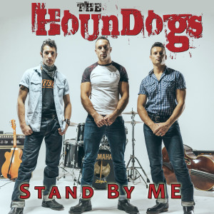 收聽The Houndogs的Stand by Me歌詞歌曲