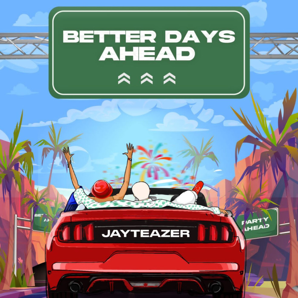 Better Days Ahead (Explicit)