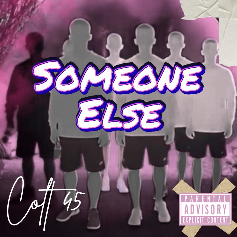 Someone Else (Explicit)
