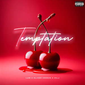 KILJ的專輯Temptation (Sped Up) (Explicit)