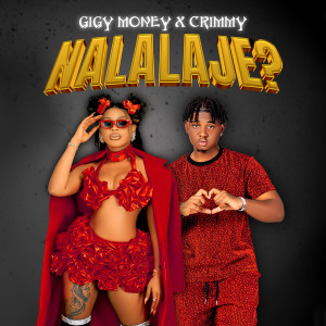 收听Gigy Money的Nalalaje ?歌词歌曲