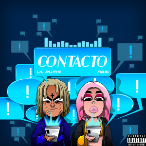 收聽Lil Pump的Contacto (Explicit)歌詞歌曲