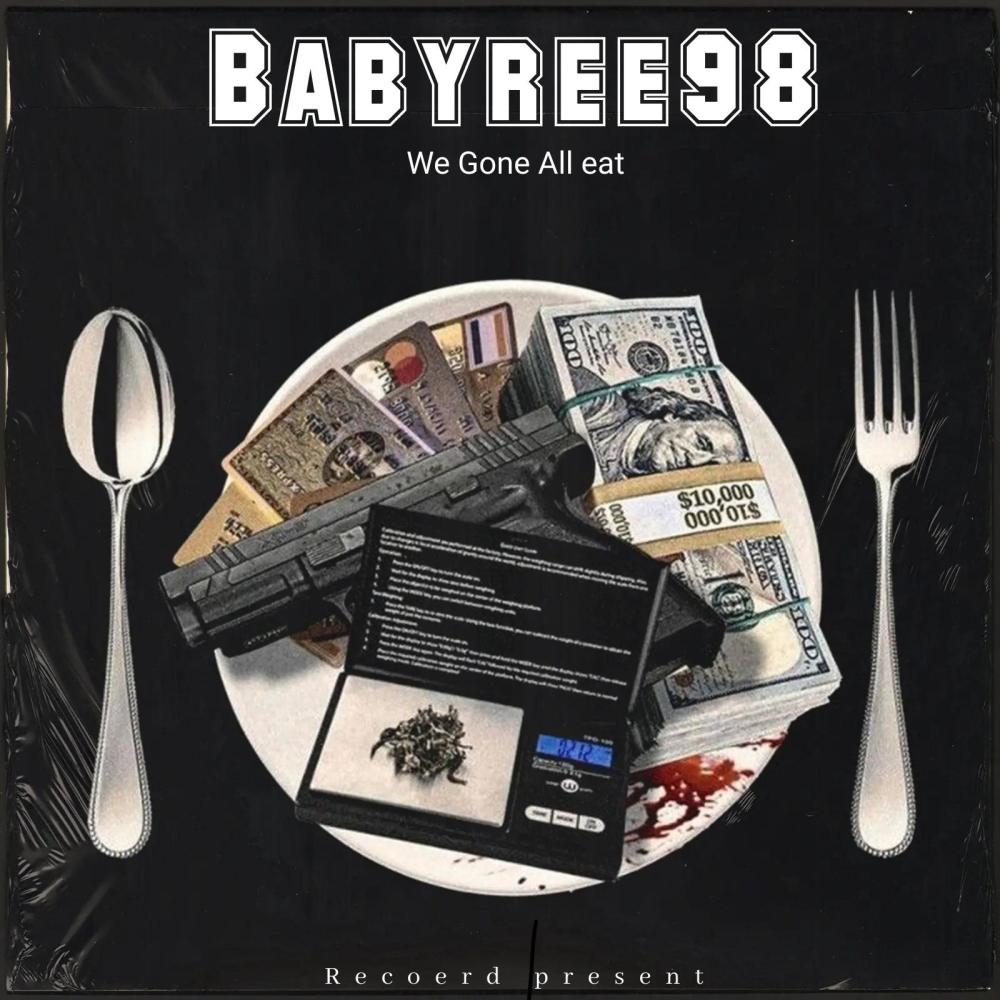 We gone All Eat (Explicit)
