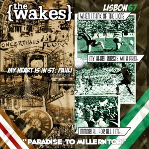 The Wakes的專輯Paradise to Millerntor