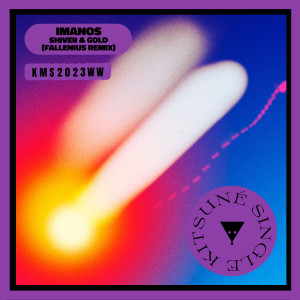 ดาวน์โหลดและฟังเพลง Shiver & Gold (Fallenius Remix) พร้อมเนื้อเพลงจาก Imanos