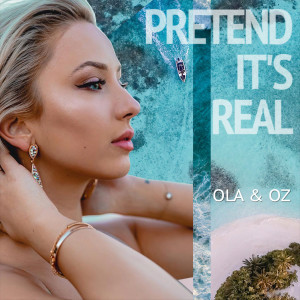 OZ的專輯Pretend It's Real