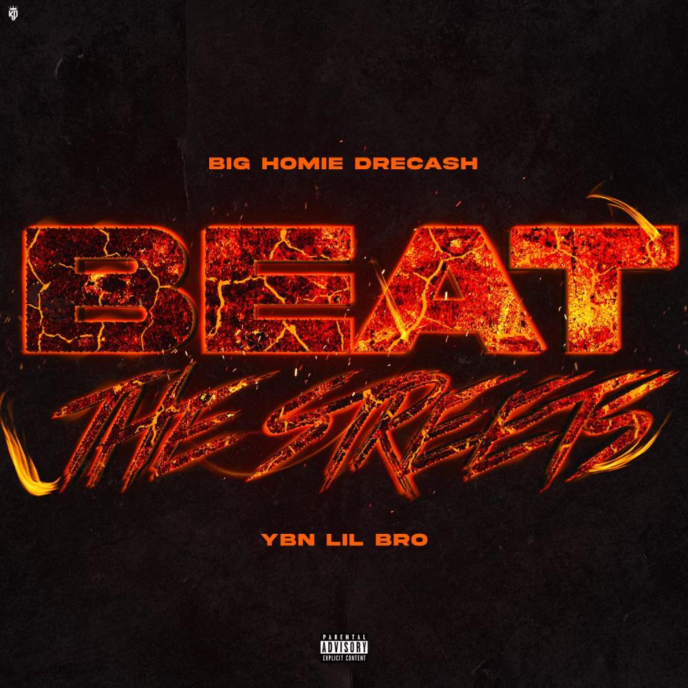 Beat The Streets (feat. YBN Lil Bro) (Explicit)