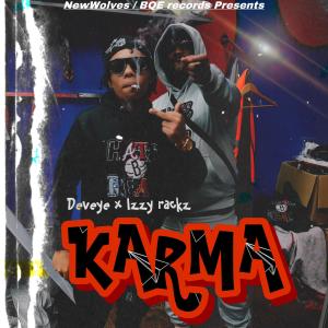 Deveye的專輯KARMA (feat. Izzy Rackz) [Explicit]