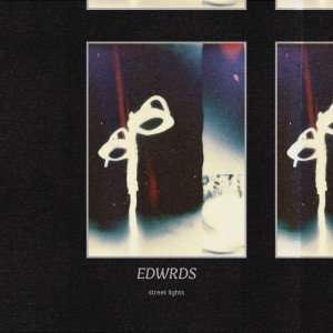 Edwrds的專輯street lights (Explicit)