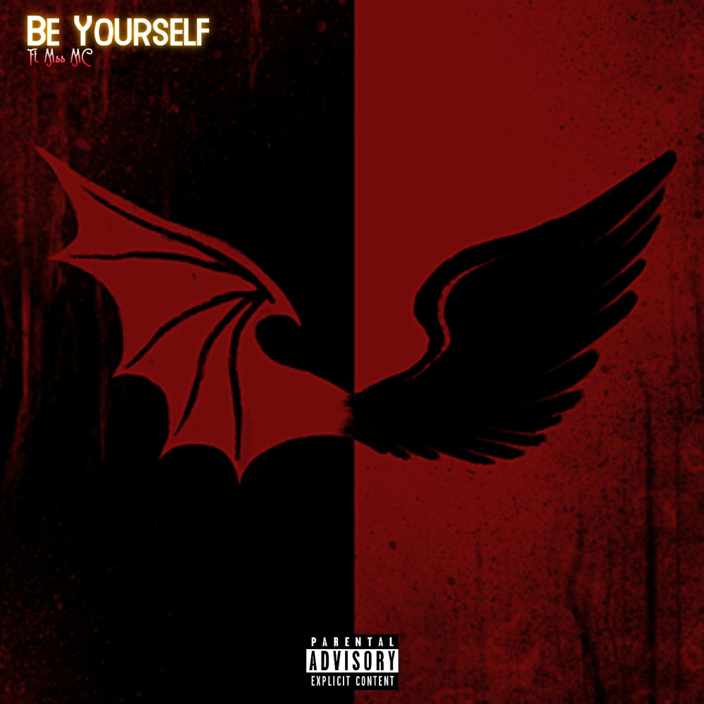 Be Yourself (Explicit)