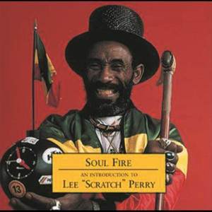 Lee Scrach Perry的專輯Soul Fire - An Introduction To