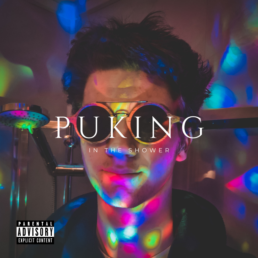 Puking in the Shower (Explicit)