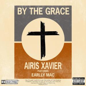 Earlly Mac的專輯By The Grace (feat. Earlly Mac) [Explicit]