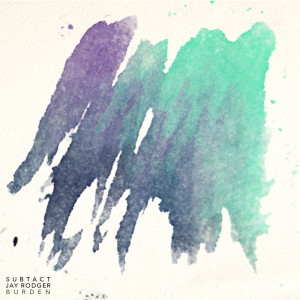 ดาวน์โหลดและฟังเพลง Burden พร้อมเนื้อเพลงจาก Subtact